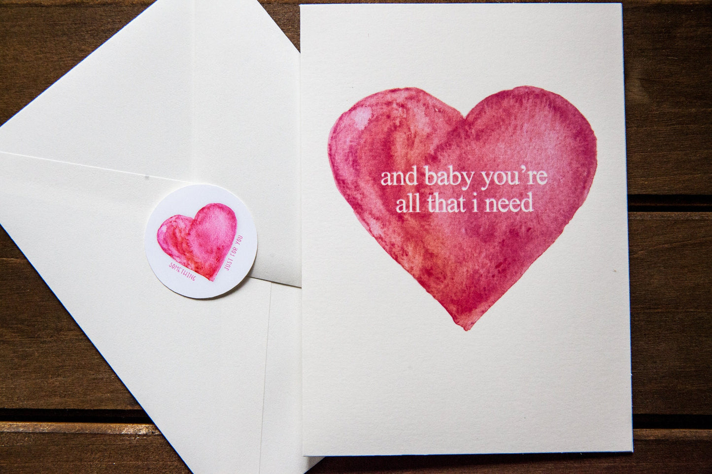 Baby, You're All That I Need Card