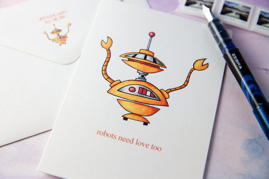 Robots Need Love Too Card