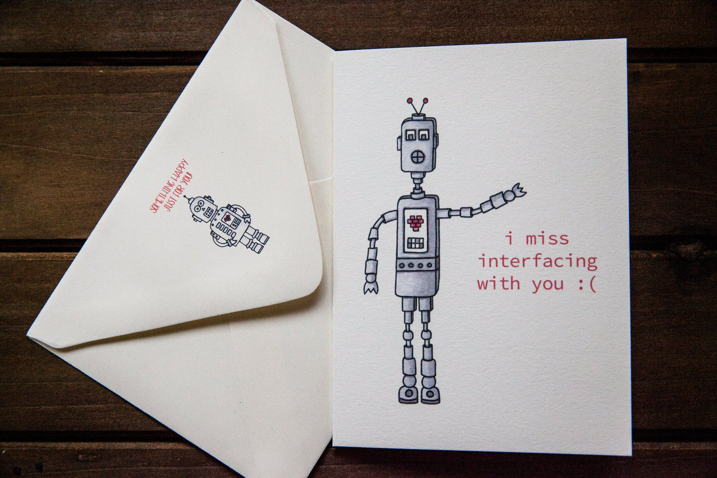 I Miss Interfacing With You Card