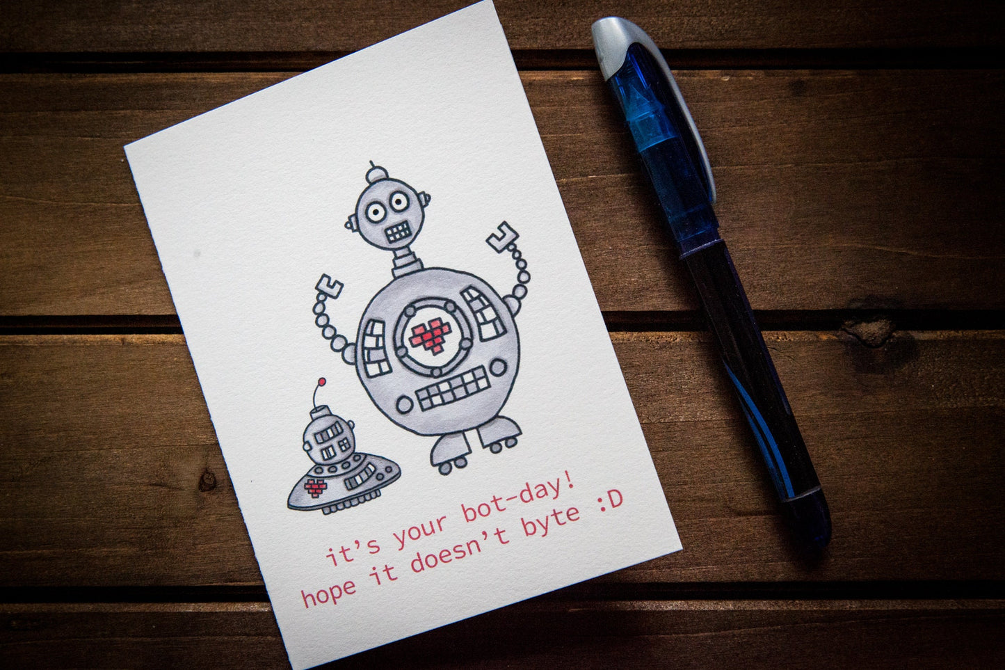 It's Your Bot-Day Hope It Doesn't Byte Birthday Card